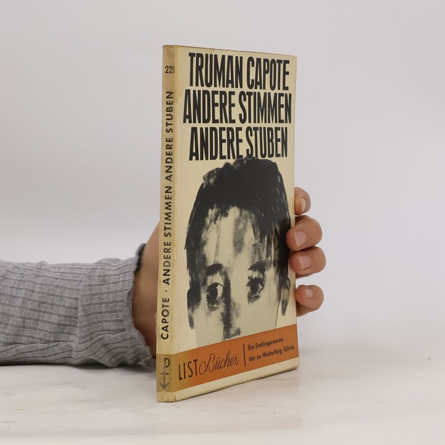 Truman Capote Andere Stimmen, andere Stuben