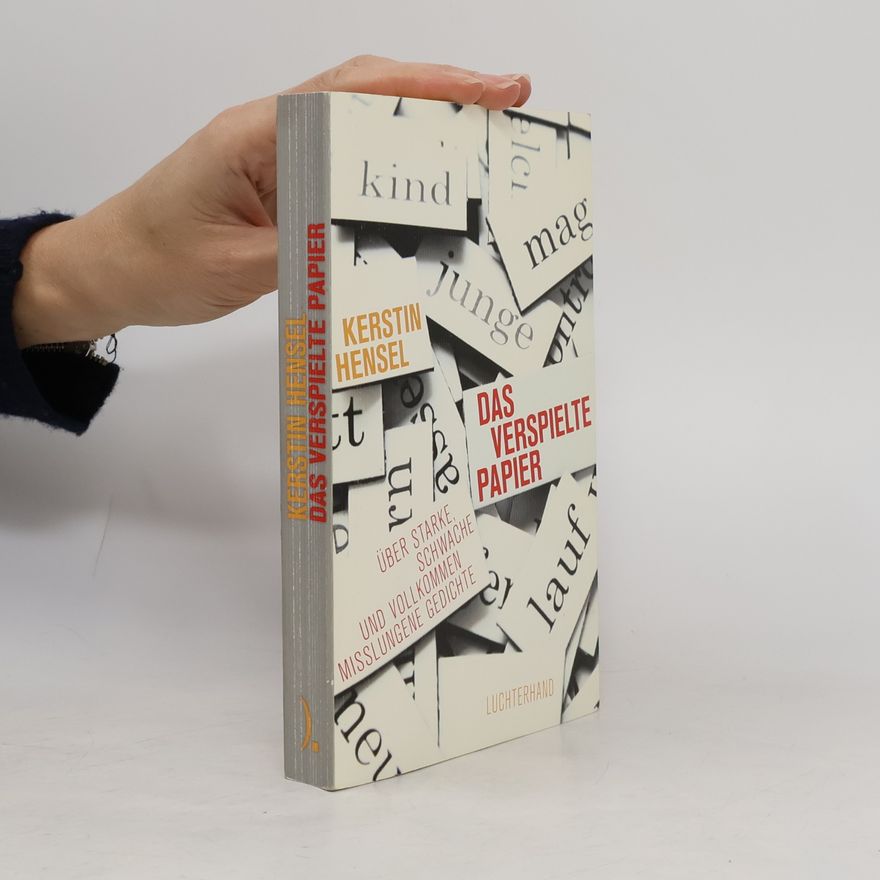 Kerstin Hensel Das verspielte Papier