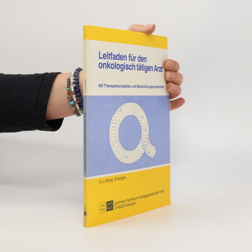 Henning J. König Leitfaden für den onkologisch tätigen Arzt