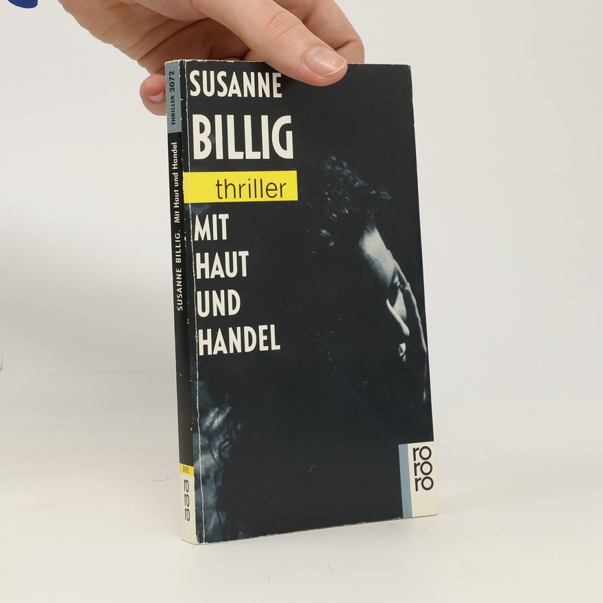 Susanne Billig Mit Haut und Handel