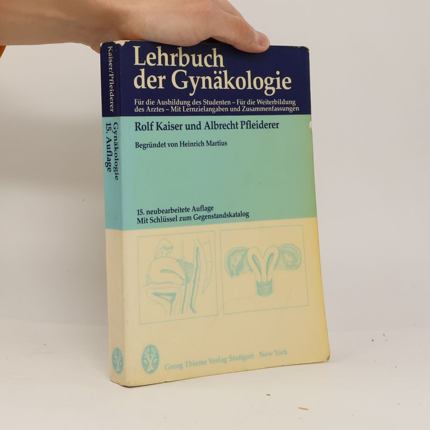 Rolf Kaiser Lehrbuch der Gynäkologie