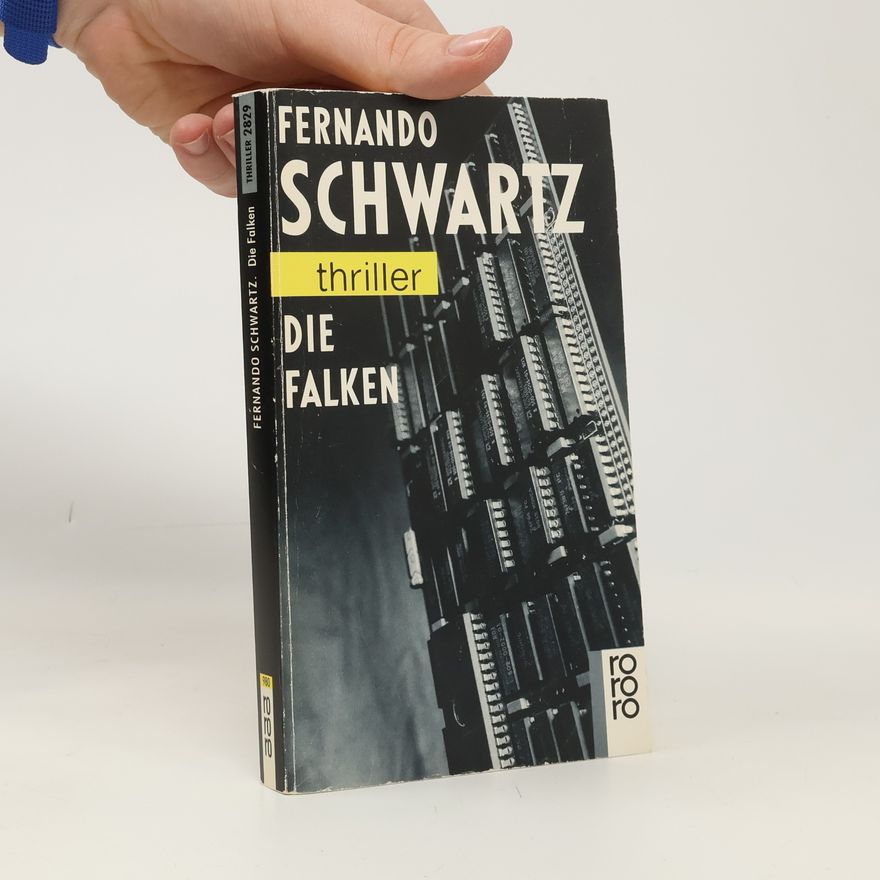 Fernando Schwartz Die Falken