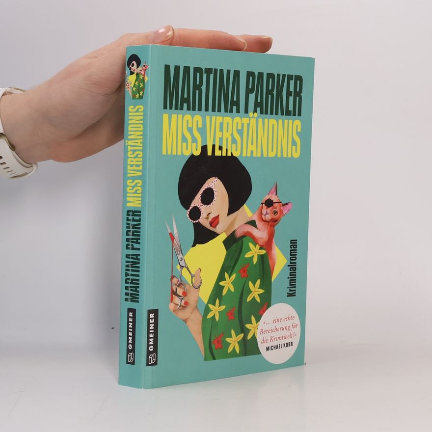 Martina Parker Miss Verständnis