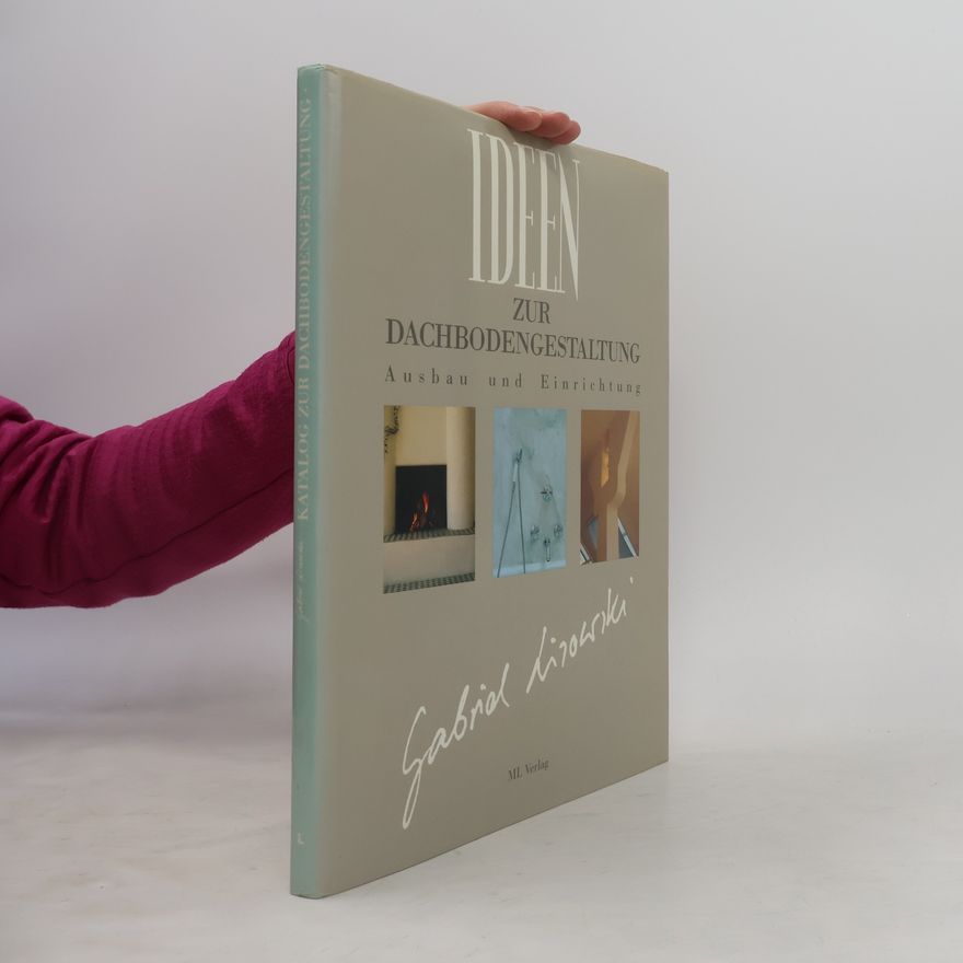 Various authors Ideen zur Dachbodengestaltung