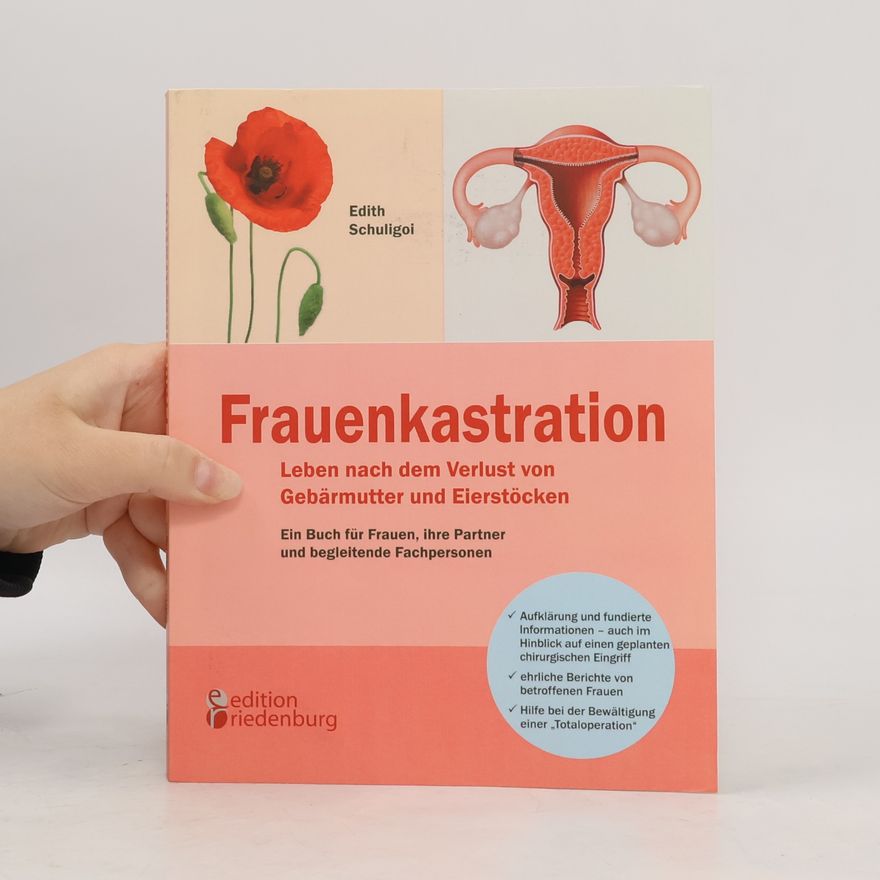Edith Schuligoi Frauenkastration