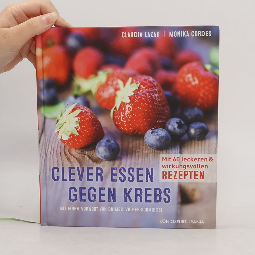 Volker Schmiedel Clever essen gegen Krebs