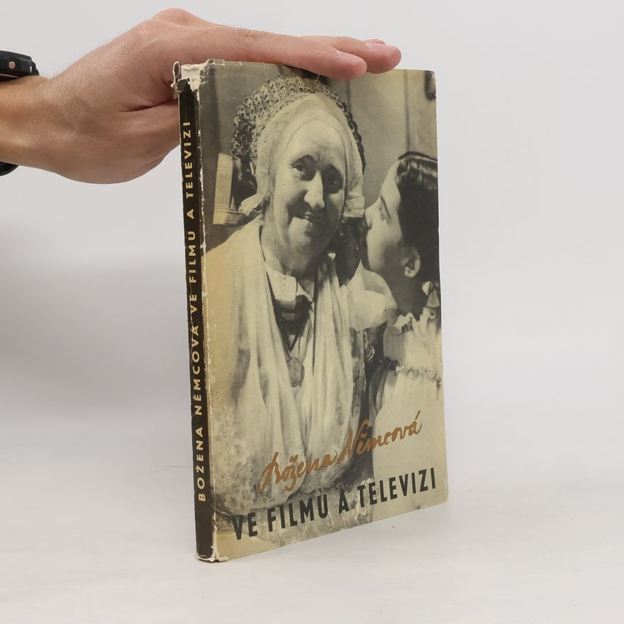Jiří Uhlíř Božena Němcová ve filmu a televizi
