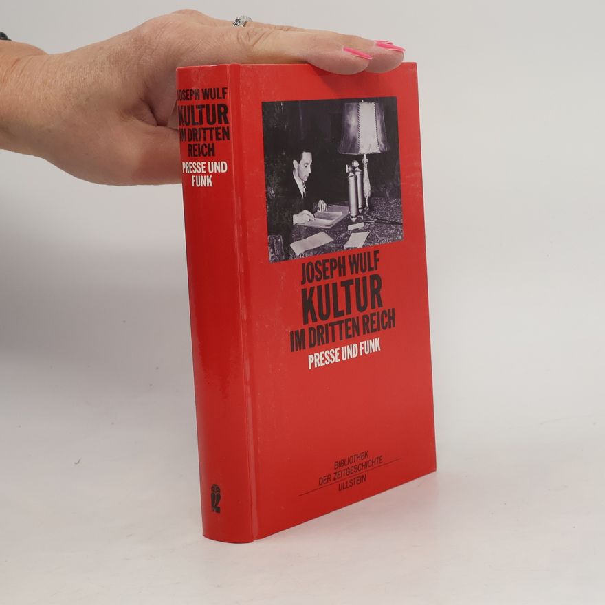 Joseph Wulf Kultur im Dritten Reich