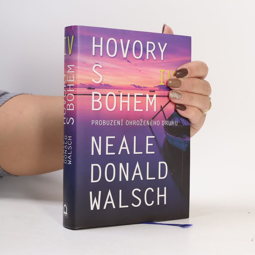 Neale Donald Walsch Hovory s Bohem IV