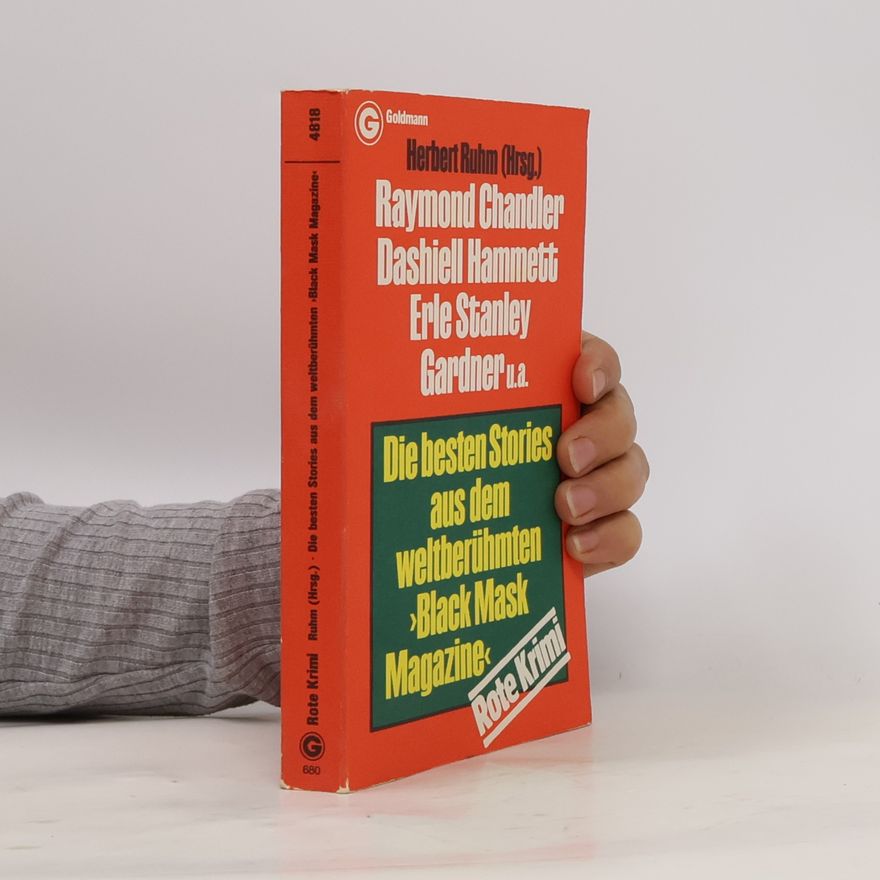 Herbert Ruhm Die besten Stories aus dem weltberühmten "Black mask magazine"