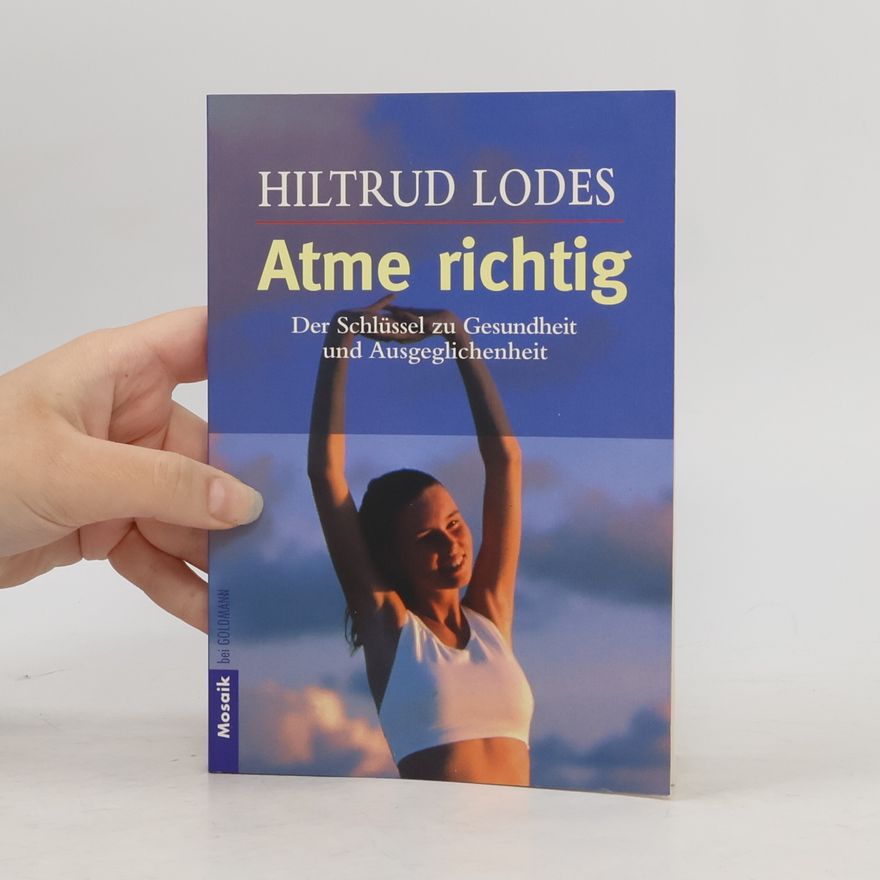 Hiltrud Lodes Atme richtig