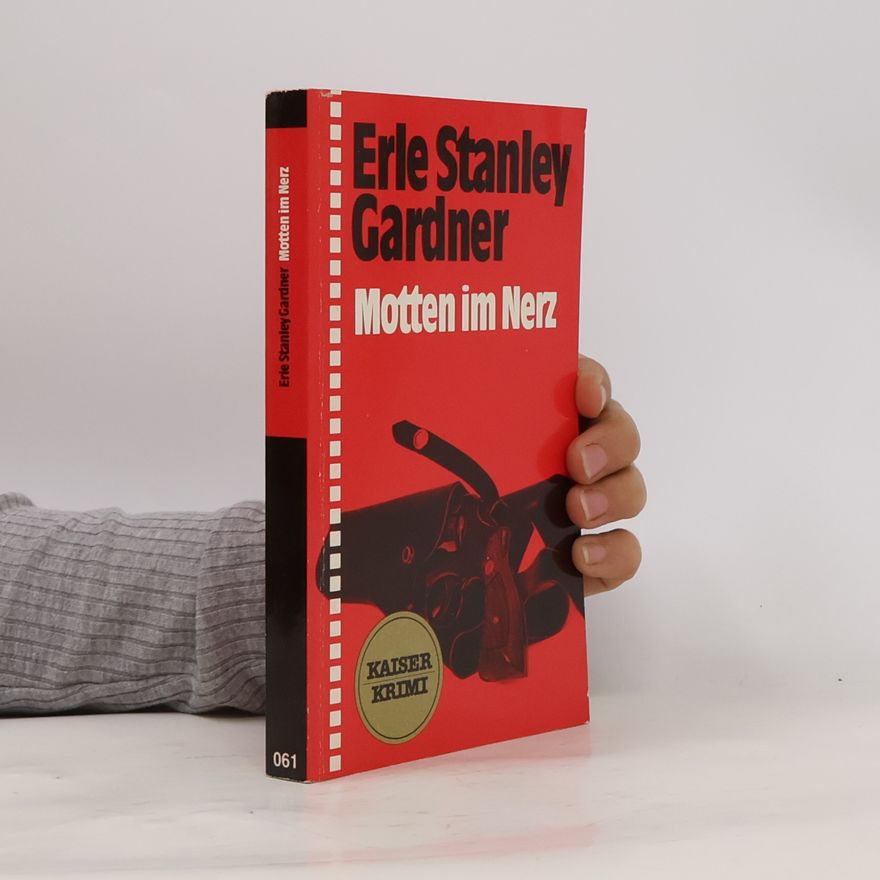 Erle Stanley Gardner Motten im Nerz