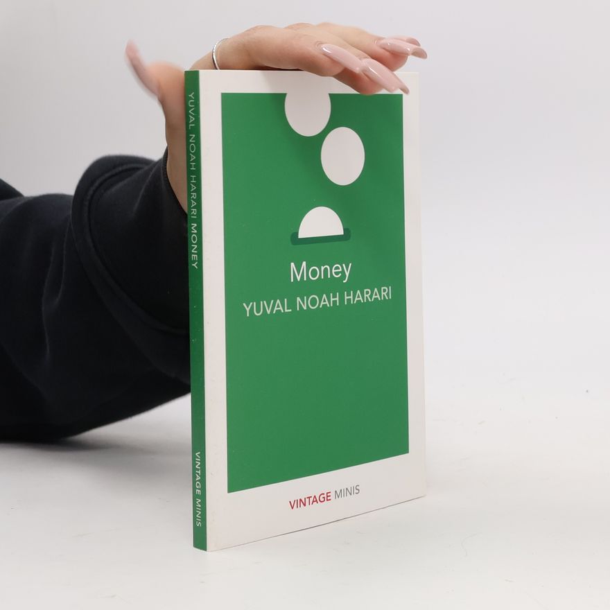 Yuval Noah Harari Money