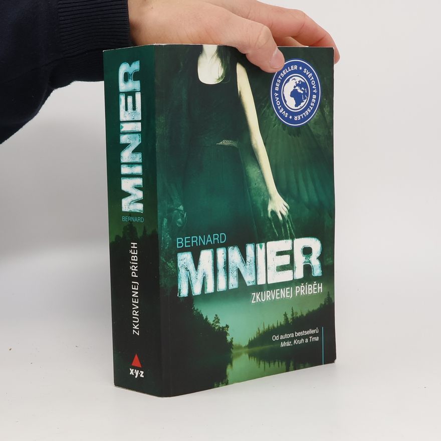 Bernard Minier Zkurvenej příběh