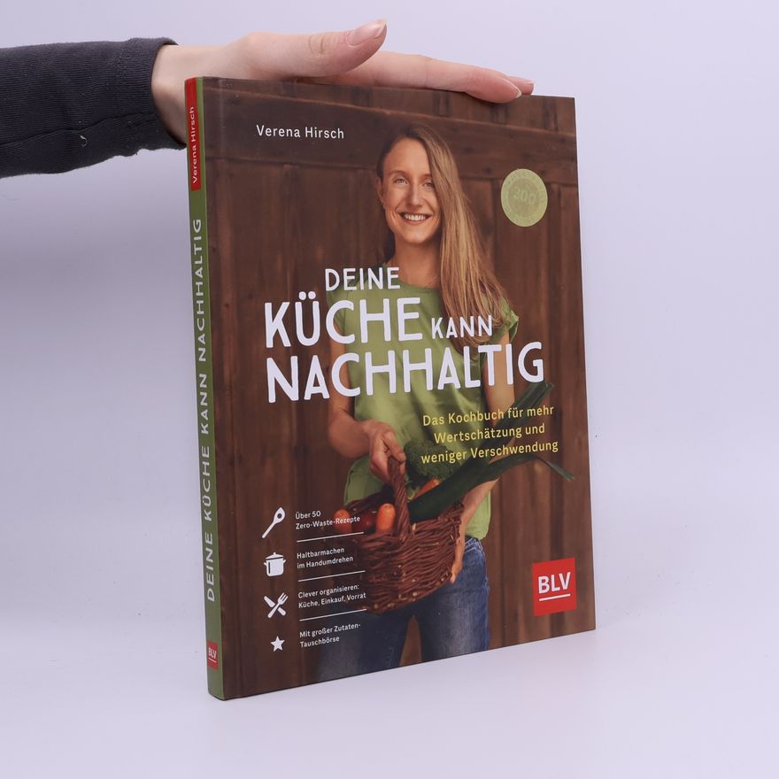 Verena Hirsch Deine Küche kann nachhaltig!