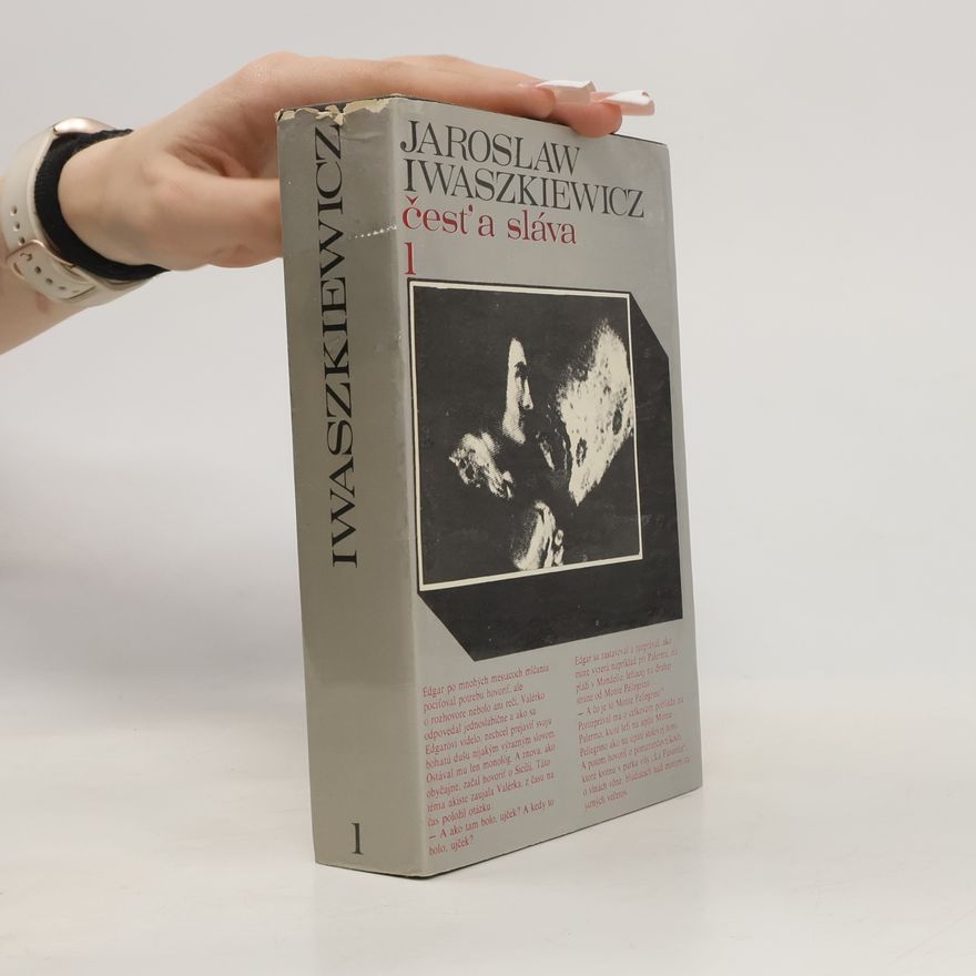 Jarosław Iwaszkiewicz Česť a sláva 1