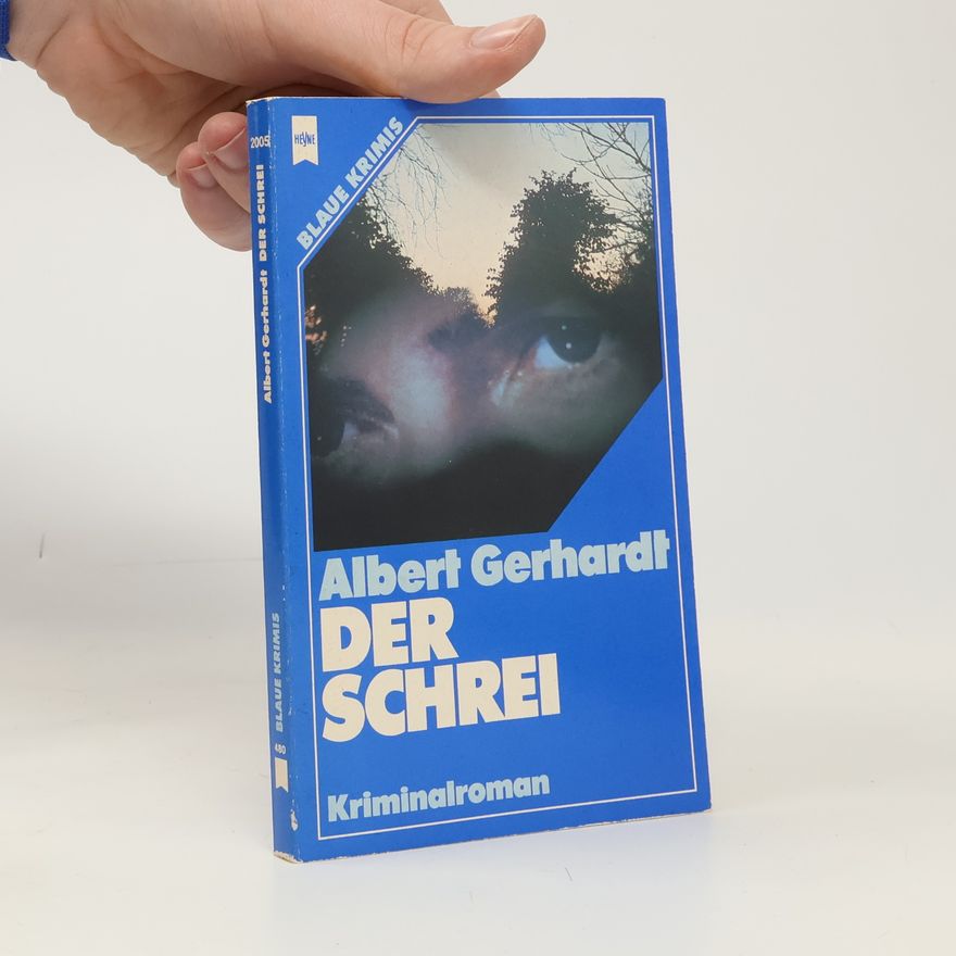 Albert Gerhardt Der Schrei