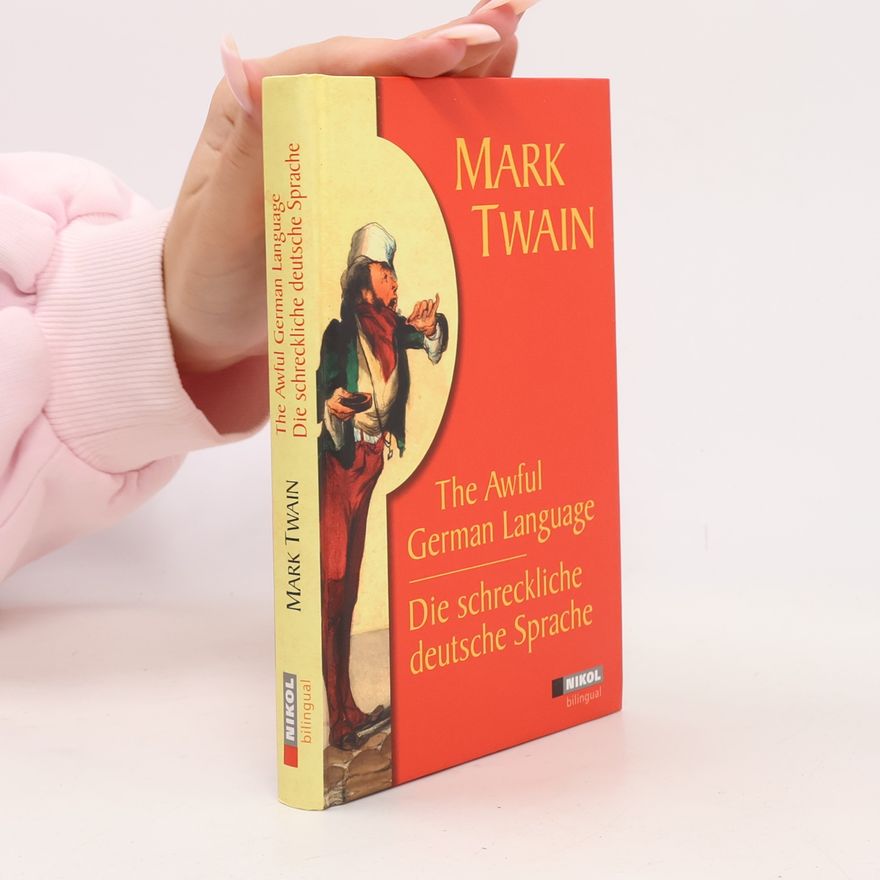 Mark Twain The awful German language