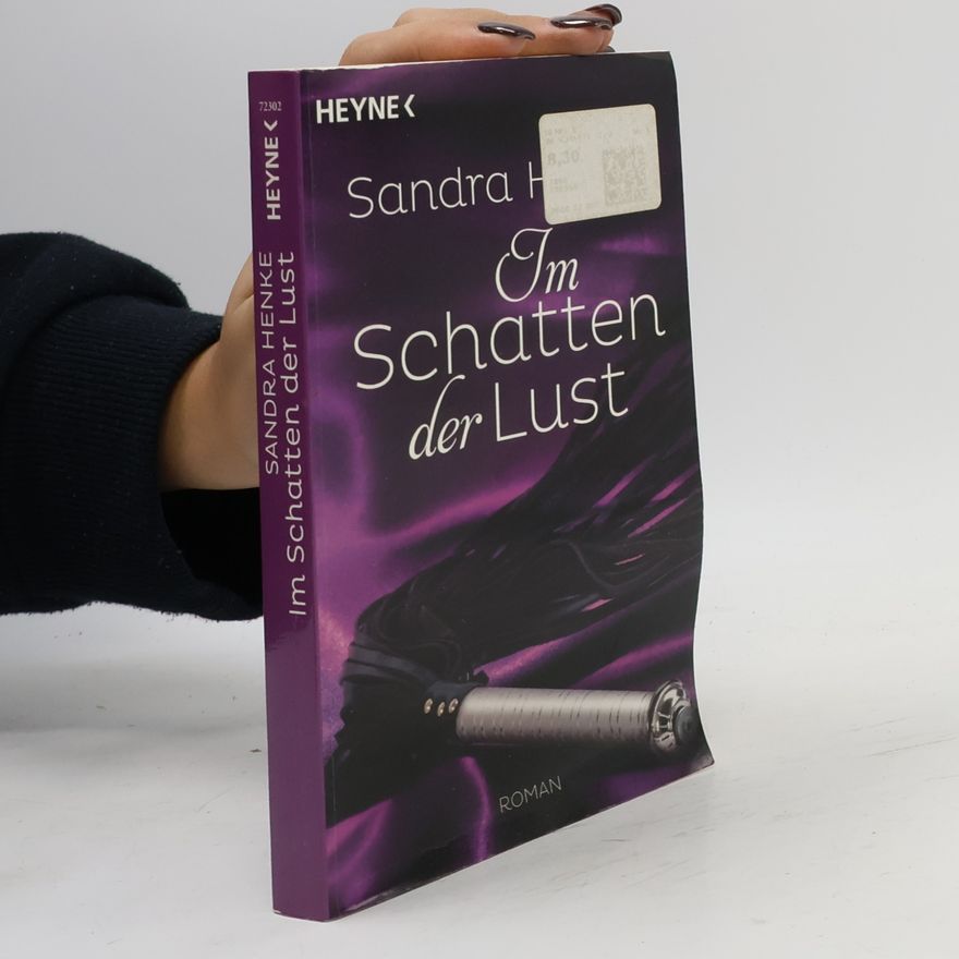 Sandra Henke Im Schatten der Lust
