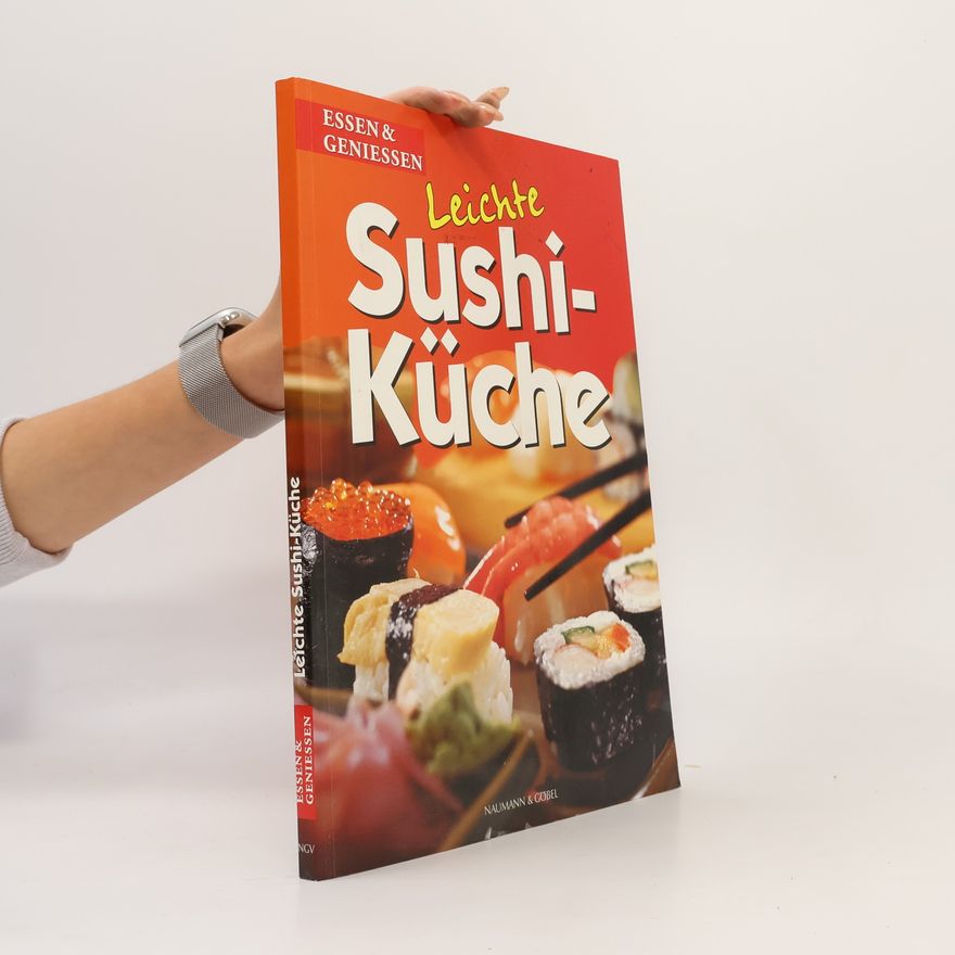 Naumann & Göbel Leichte Sushi- Küche