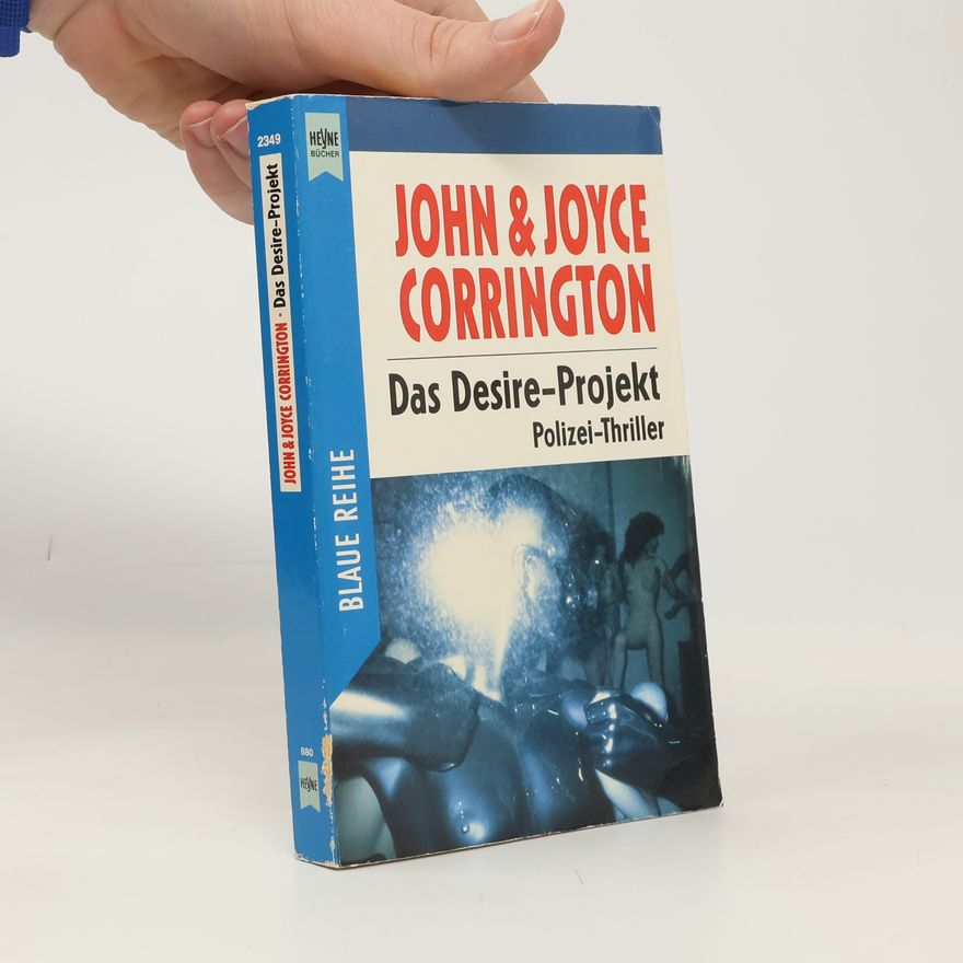 John Corrington Das Desire-Projekt