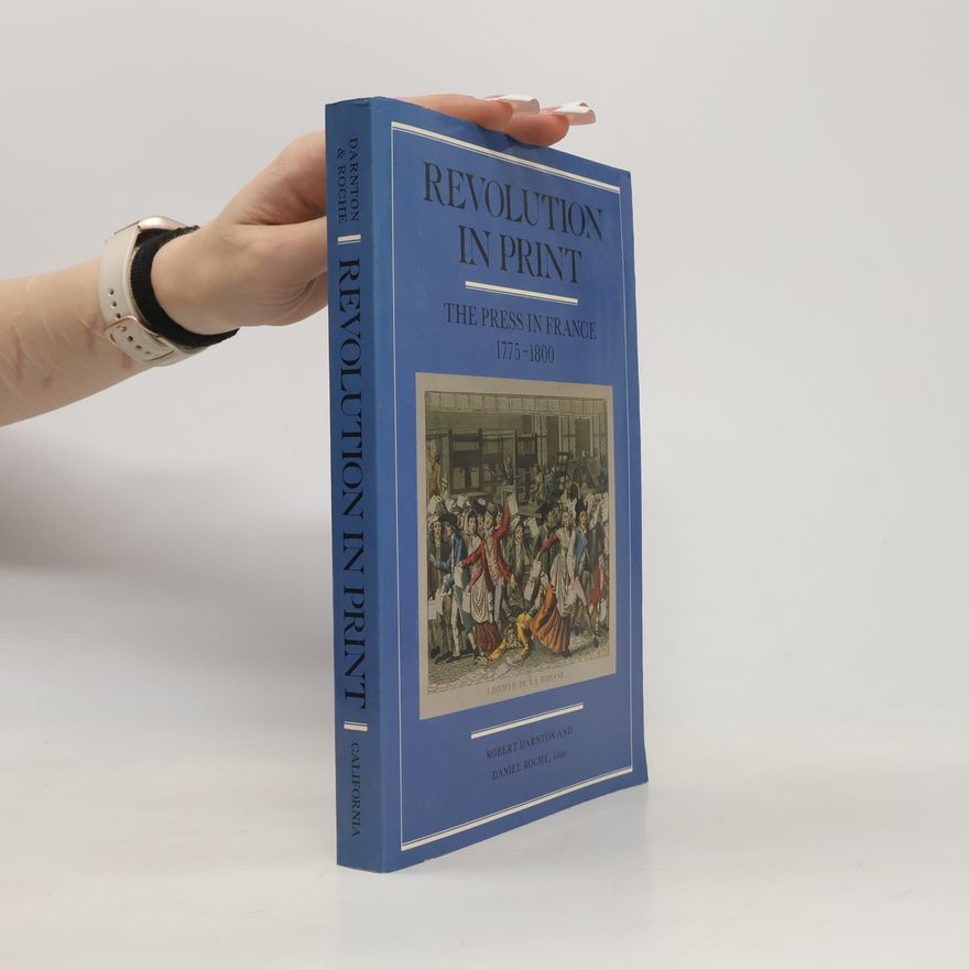 Daniel Roche Revolution in Print