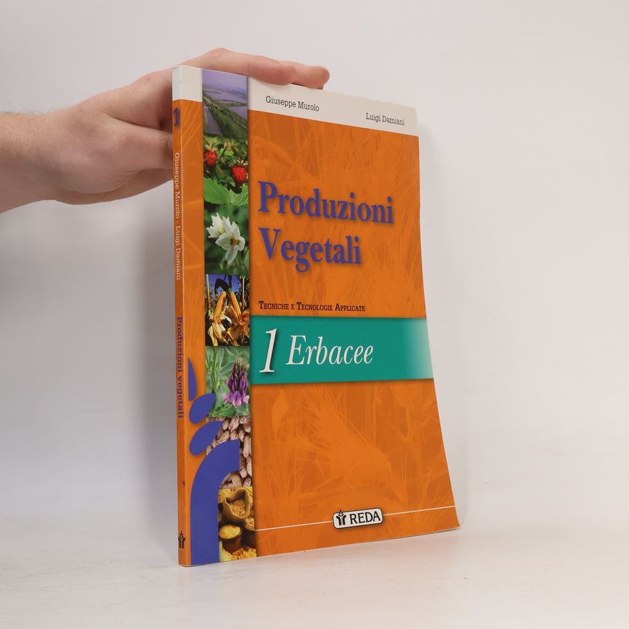 Luigi Damiani Produzioni vegetali 1