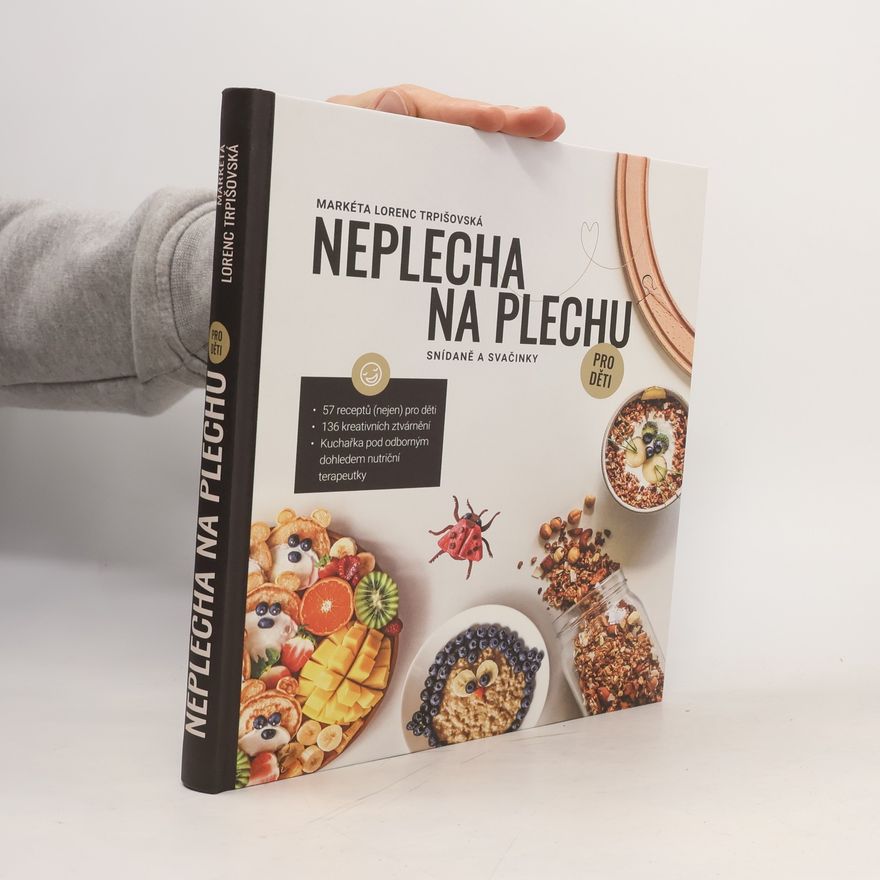 Markéta Lorenc Trpišovská Neplecha na plechu pro děti