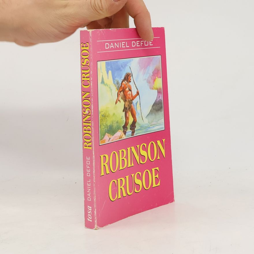 Daniel Defoe Robinson Crusoe