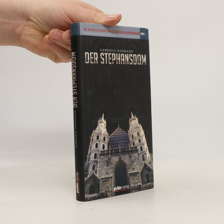 Gabriele Hasmann Der Stephansdom