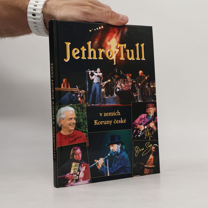 Kolektív autorov Jethro Tull v zemích Koruny české Jethro Tul
