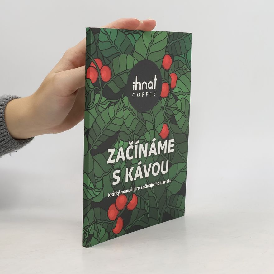 Štefan Ihnat Začínáme s kávou