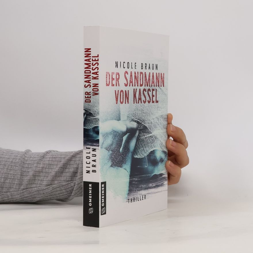 Nicole Braun Der Sandmann von Kassel