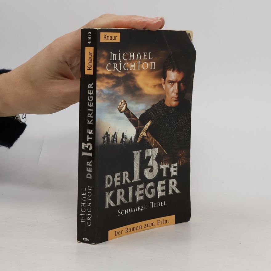 Michael Crichton Der 13. Krieger