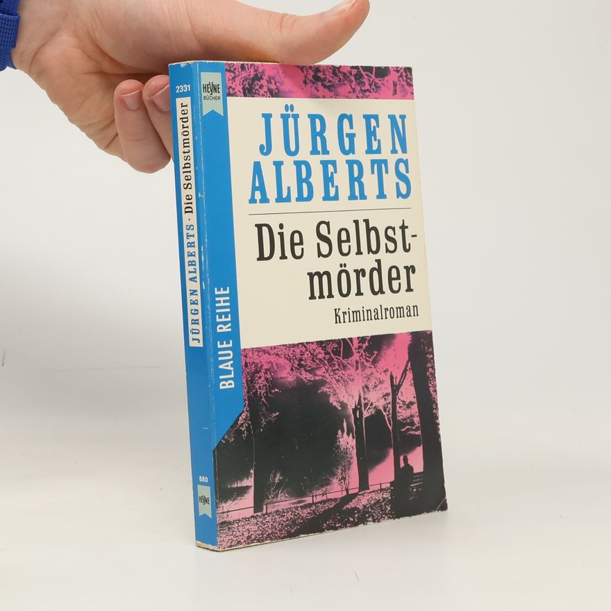 Jürgen Alberts Die Selbstmörder