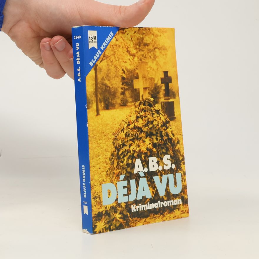 A.B.S. Déjà Vu