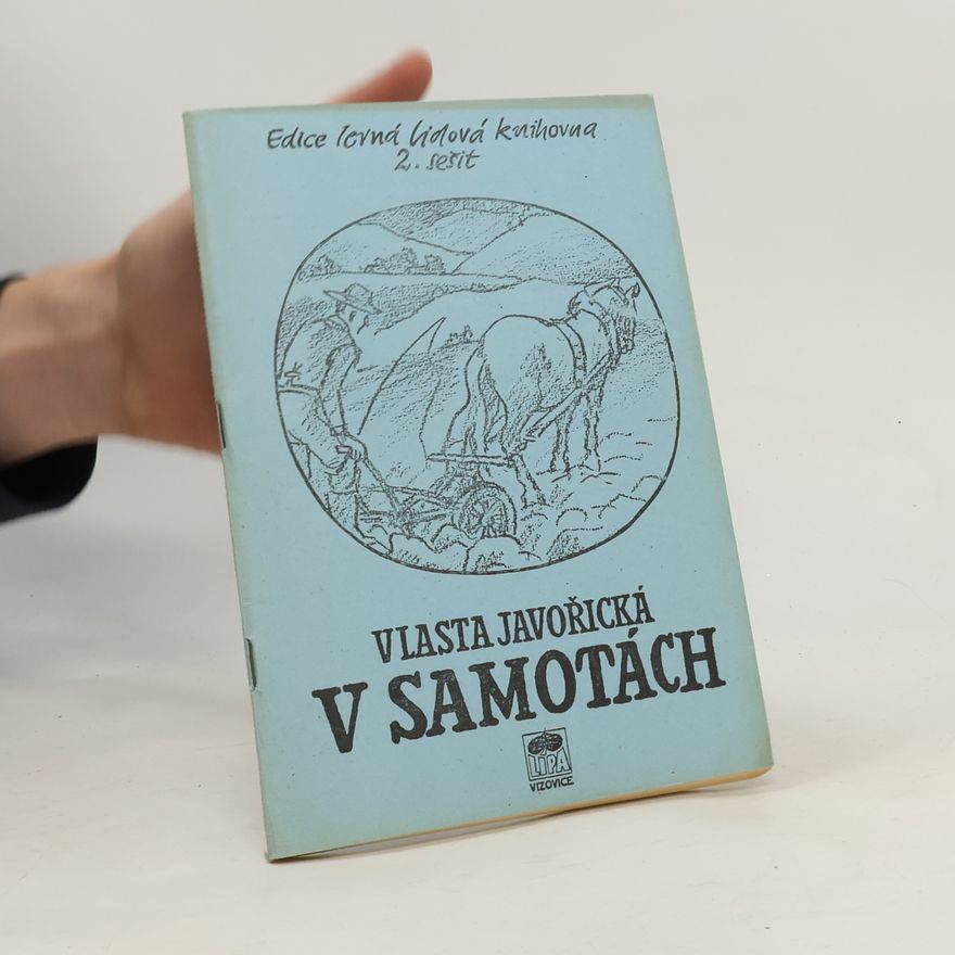 Vlasta Javořická V samotách. 2. sešit