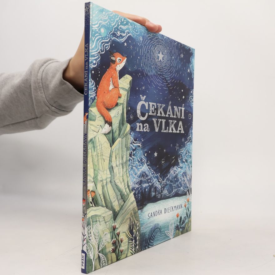Sandra Dieckmann Čekání na Vlka