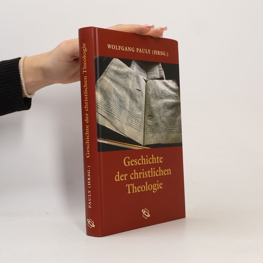 Wolfgang Pauly Geschichte der christlichen Theologie