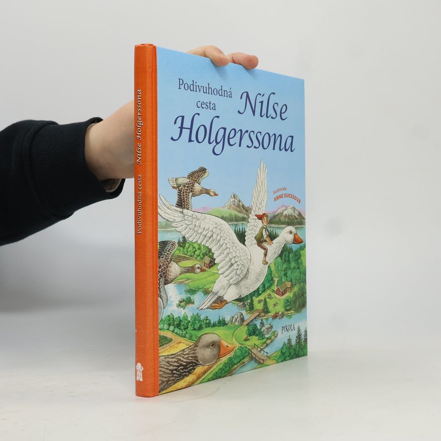 Selma Lagerlöf Podivuhodná cesta Nilse Holgerssona