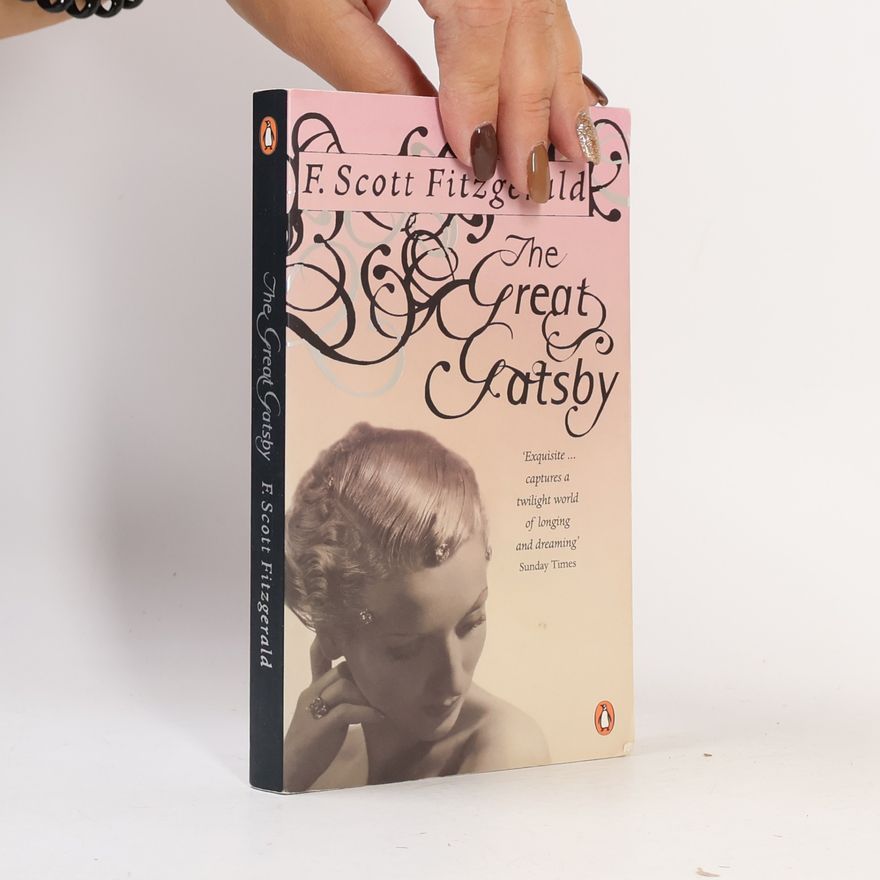 Francis Scott Fitzgerald The Great Gatsby