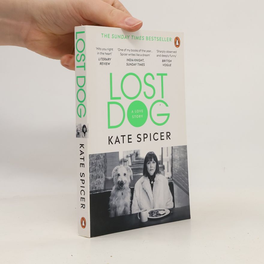 Kate Spicer Lost Dog