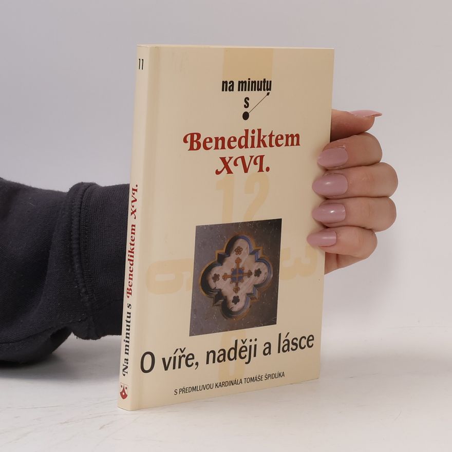 Joseph Ratzinger O víře, naději a lásce