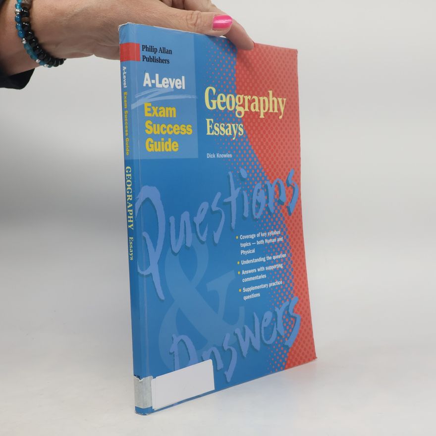 Dick Knowles Geography Essays