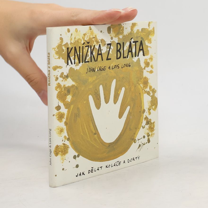 John Cage Knížka z bláta