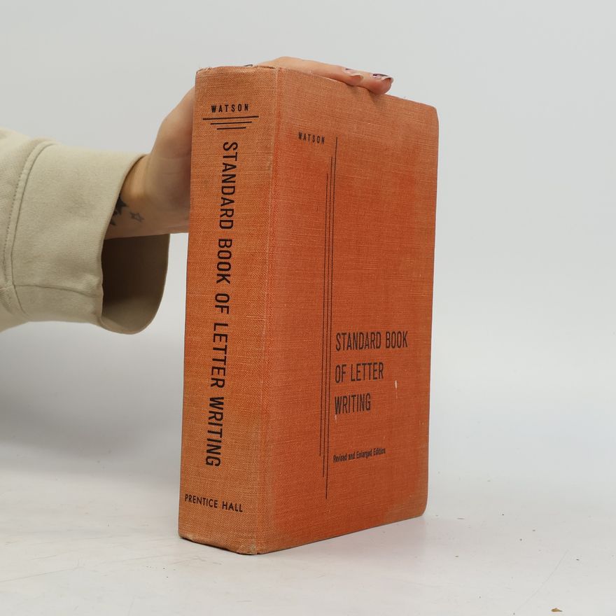 Lillian Eichler Watson Standard Book Of Letter Writing