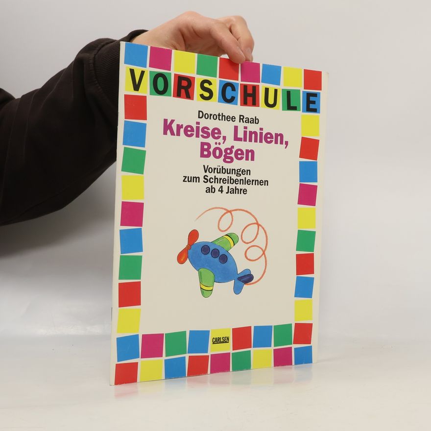 Dorothee Raab Vorschule. Kreise, Linien, Bögen.