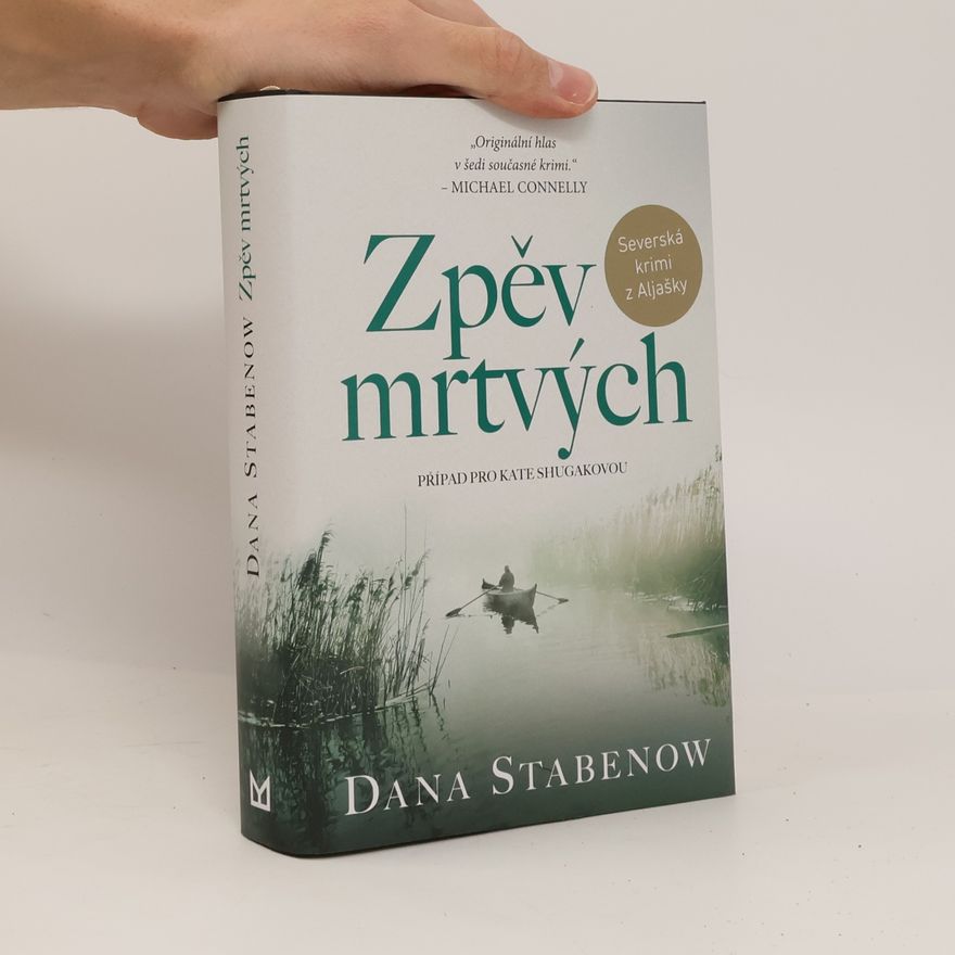 Dana Stabenow Zpěv mrtvých