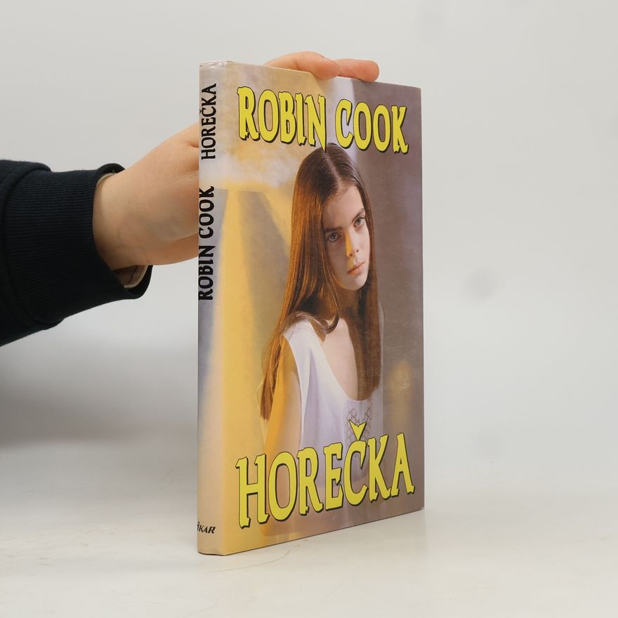 Robin Cook Horečka