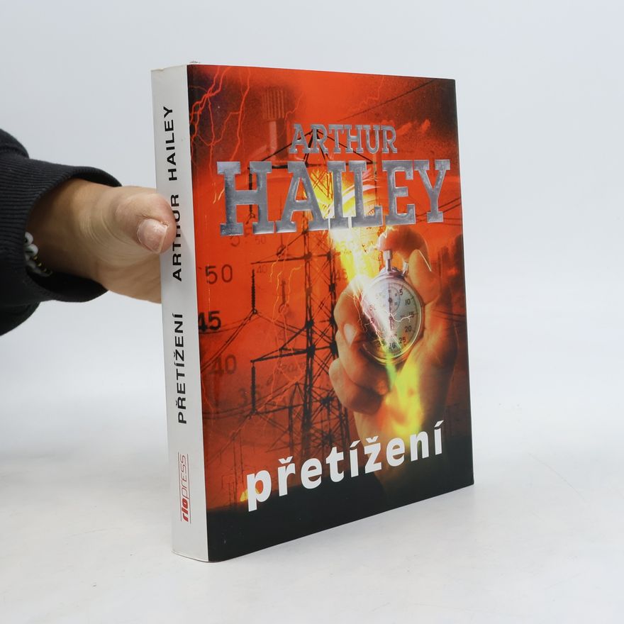 Arthur Hailey Přetížení